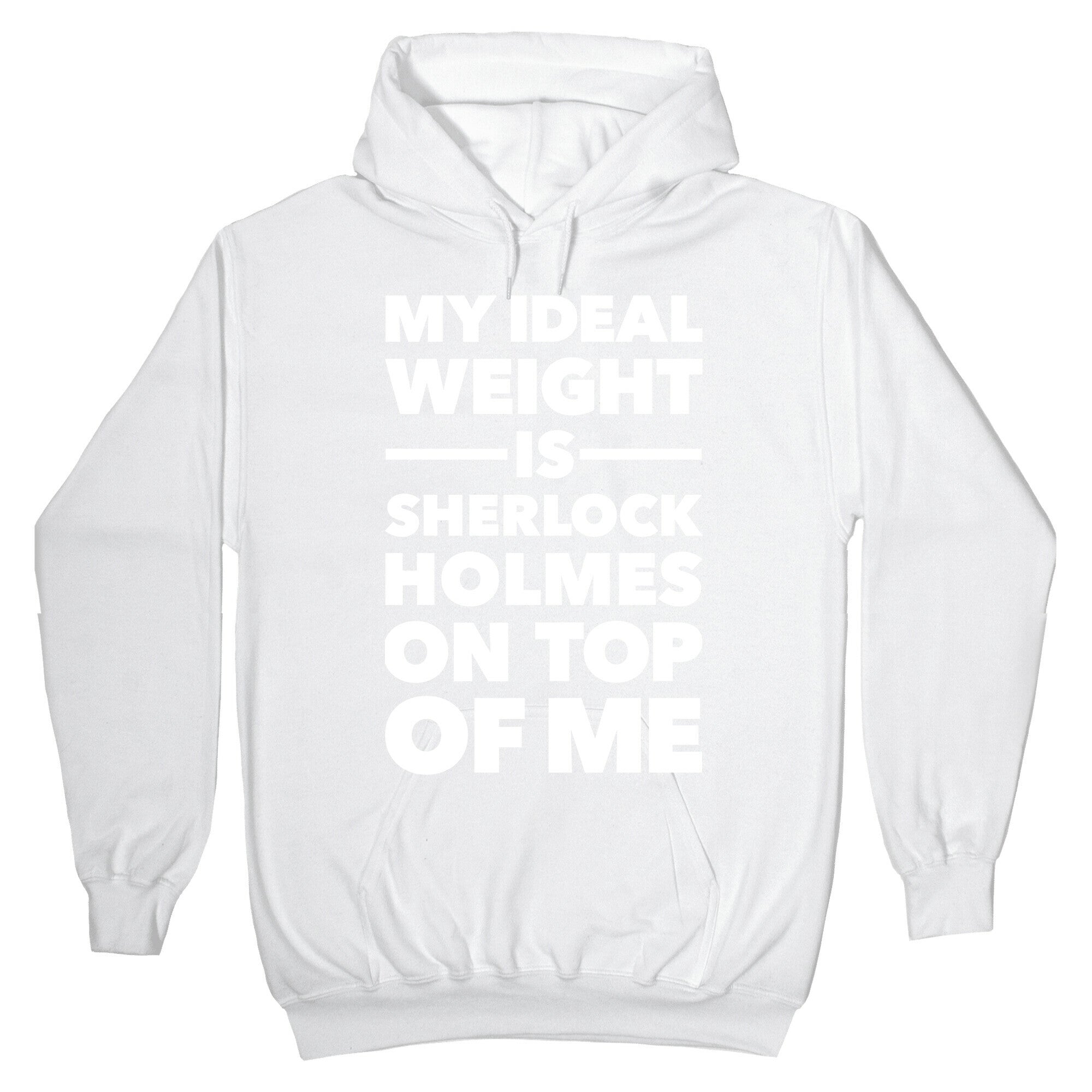 Ideal Weight (Sherlock Holmes) Hoodie